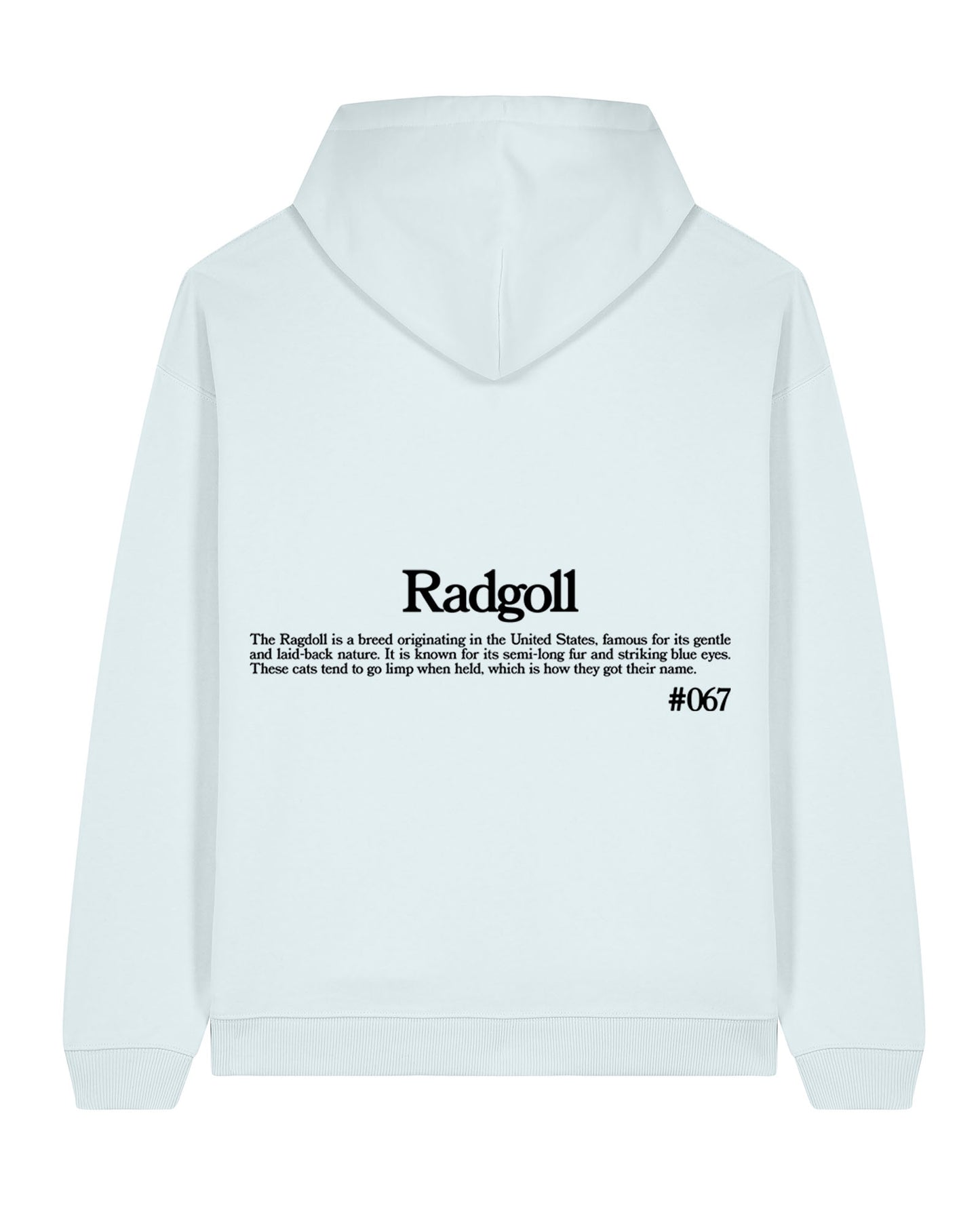 RAGDOLL HOODIE